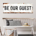 Be Our Guest Sign V by Tailored Canvases