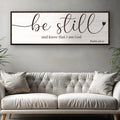 Be Still And Know That I am God Faith Sign VII by Tailored Canvases