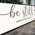 Be Still And Know That I am God Faith Sign VII by Tailored Canvases
