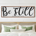 Be Still And Know That I Am God Psalm 46:10 Faith Sign II by Tailored Canvases
