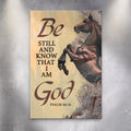 Be Still And Know That I Am God Psalm 46:10 Faith Sign V by Tailored Canvases
