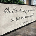 Be The Change You Wish To See Inspiration Sign II by Tailored Canvases