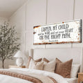 Be Wise and Set Your Heart on The Right Path - Proverbs 23:19 Faith Sign II by Tailored Canvases