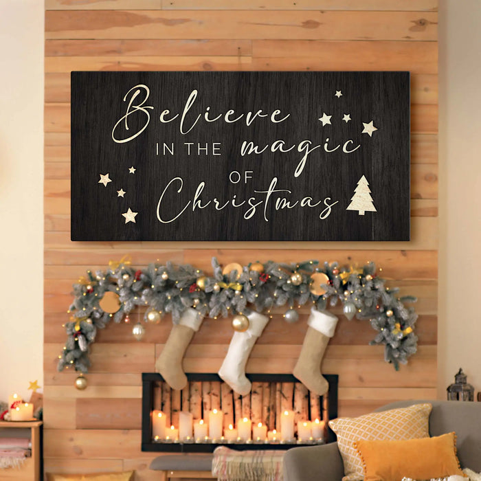 Believe In The Magic Of Christmas Sign II by Tailored Canvases