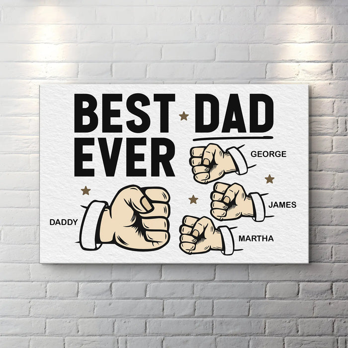 Best Dad Ever Father's Day Gift Sign by Tailored Canvases