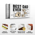 Best Dad Ever Father's Day Gift Sign by Tailored Canvases