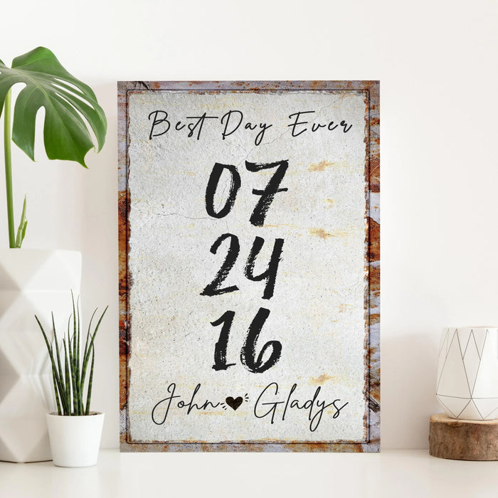 Best Day Ever Sign by Tailored Canvases