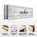 Best Memories Are Made At The Cabin Sign II by Tailored Canvases