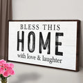 Bless This Home With Love And Laughter Sign III by Tailored Canvases