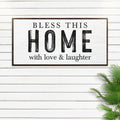 Bless This Home With Love And Laughter Sign III by Tailored Canvases