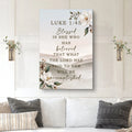 Blessed Is She Who Has Believed - Luke 1:45 Faith Wall Art by Tailored Canvases