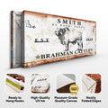 Brahman Cattle Sign by Tailored Canvases