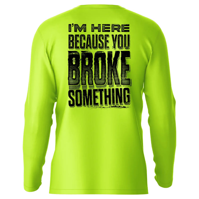 Broke Something - Hi-Visibility UPF 50 Long Sleeve Sun Shirt by Armed American Supply