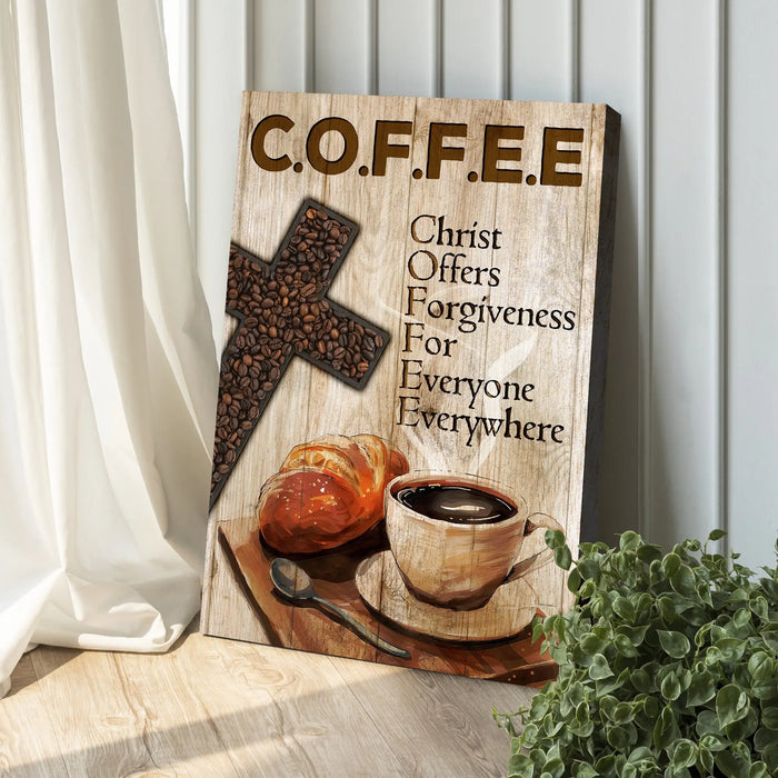 Christ And Coffee Faith Sign II by Tailored Canvases