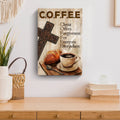 Christ And Coffee Faith Sign II by Tailored Canvases