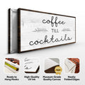 Coffee Till Cocktails Sign II by Tailored Canvases