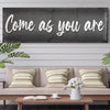 Come As You Are Sign II