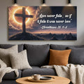 Corinthians 13:4-8 - Love Never Fails Faith Sign by Tailored Canvases