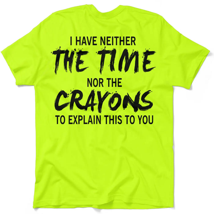 Crayons - Safety Yellow T-Shirt by Armed American Supply