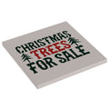 Christmas Trees for Sale Sign (6x6 Tile), B3 Customs made using LEGO parts by B3 Customs
