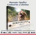 Custom Pet Memorial Sign Forever Loved by Tailored Canvases