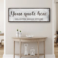 Custom Quote Sign by Tailored Canvases