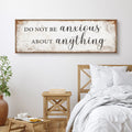 Do Not Be Anxious About Anything Faith Sign by Tailored Canvases