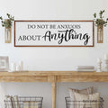 Do Not Be Anxious About Anything Faith Sign III by Tailored Canvases