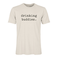 adult graphic tee | drinking buddies by Finn + Emma