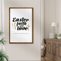 Easter Faith , Easter Love Sign by Tailored Canvases
