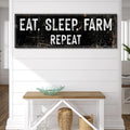 Eat Sleep Farm Repeat Sign by Tailored Canvases