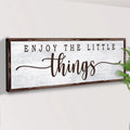 Enjoy the Little Things Sign by Tailored Canvases