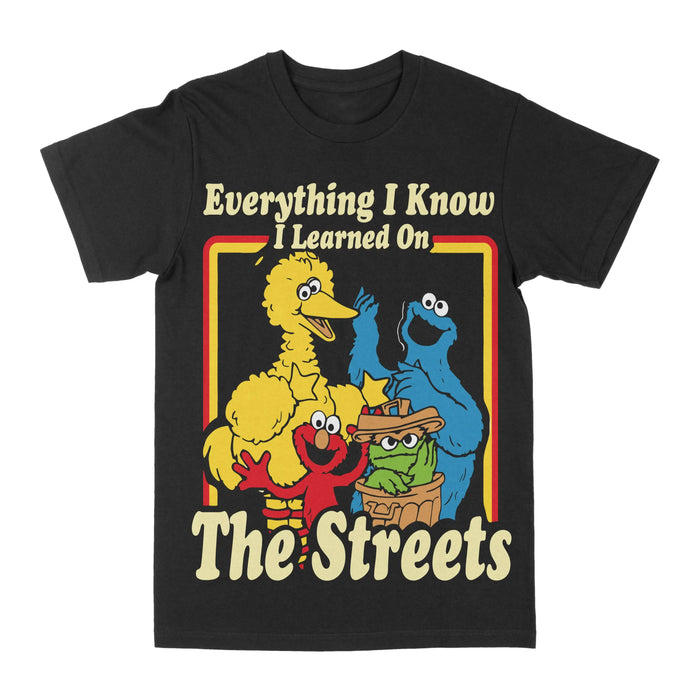 Everything I Know I Learned From The Streets Graphic Tee by Obsessed with graphic tees