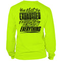 Exhausted - Long Sleeve Hi-Vis T-Shirt by Armed American Supply