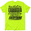 Exhausted - Safety Yellow T-Shirt by Armed American Supply