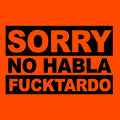 F*cktardo - Long Sleeve Hi-Vis T-Shirt by Armed American Supply