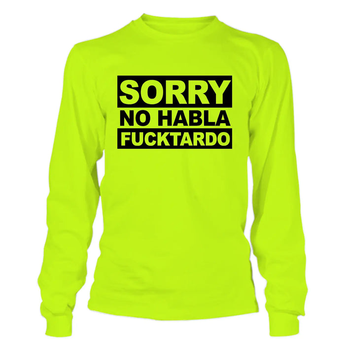 F*cktardo - Long Sleeve Hi-Vis T-Shirt by Armed American Supply