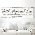 Faith Hope And Love 1 Corinthians 13 Faith Sign III by Tailored Canvases