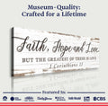 Faith Hope And Love 1 Corinthians 13 Faith Sign III by Tailored Canvases