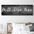 Faith, Hope, and Love Sign - Essential Christian Wall Art , Christian Home Decor, religious artwork by Tailored Canvases