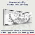 Faith Is Confidence - Hebrews 11:1 Faith Sign II by Tailored Canvases