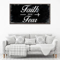 Faith Over Fear Motivational Sign by Tailored Canvases