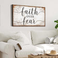 Faith Over Fear Faith Sign by Tailored Canvases