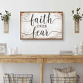 Faith Over Fear Faith Sign by Tailored Canvases