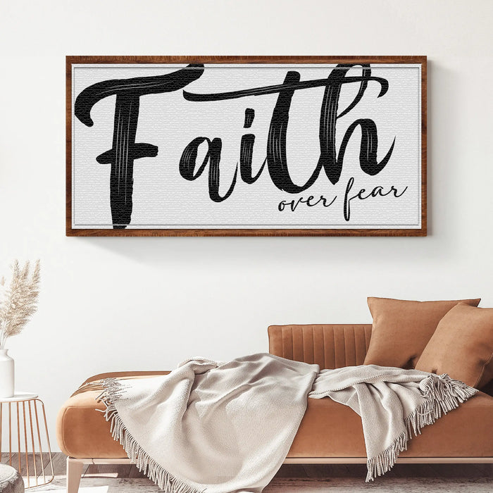 Faith Over Fear Faith Sign II by Tailored Canvases