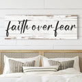 Faith Over Fear Faith Sign III by Tailored Canvases