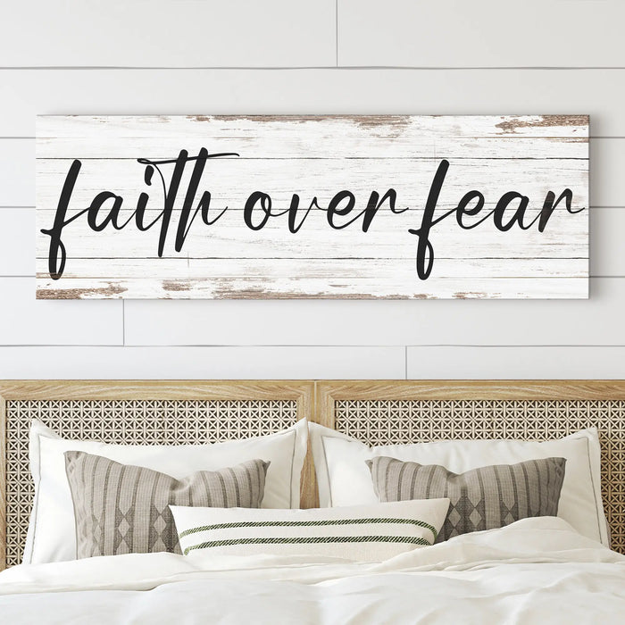 Faith Over Fear Faith Sign III by Tailored Canvases