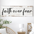 Faith Over Fear Faith Sign III by Tailored Canvases