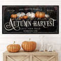 Family Autumn Harvest Thanksgiving Sign by Tailored Canvases