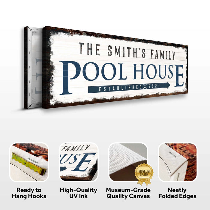 Family Pool House Sign by Tailored Canvases